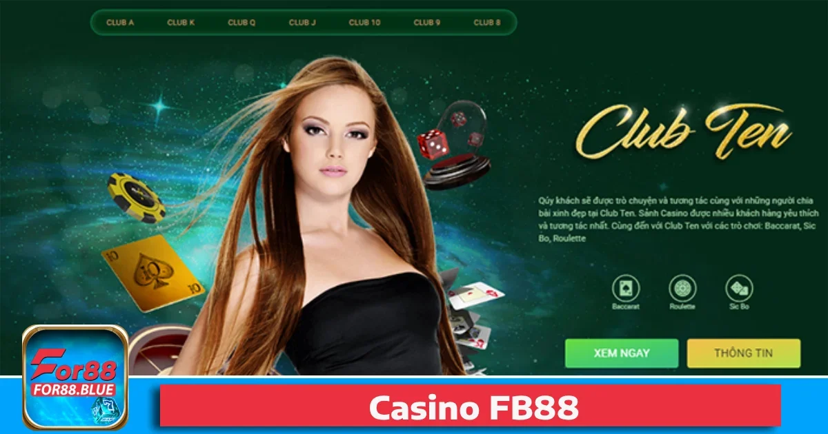 Các trò chơi nổi bật tại Casino Fb88