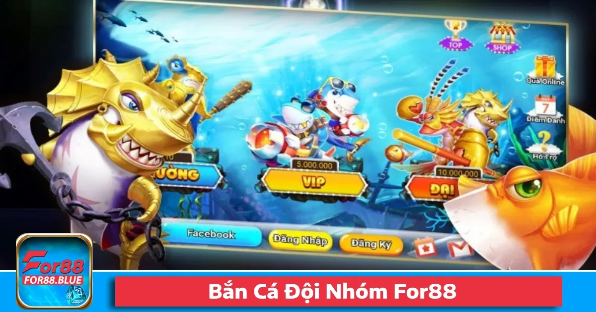 Bắn Cá Đội Nhóm For88 – Chơi Đồng Đội, Nhận Thưởng Lớn 60 Bắn Cá Đội Nhóm For88 – Chơi Đồng Đội, Nhận Thưởng Lớn