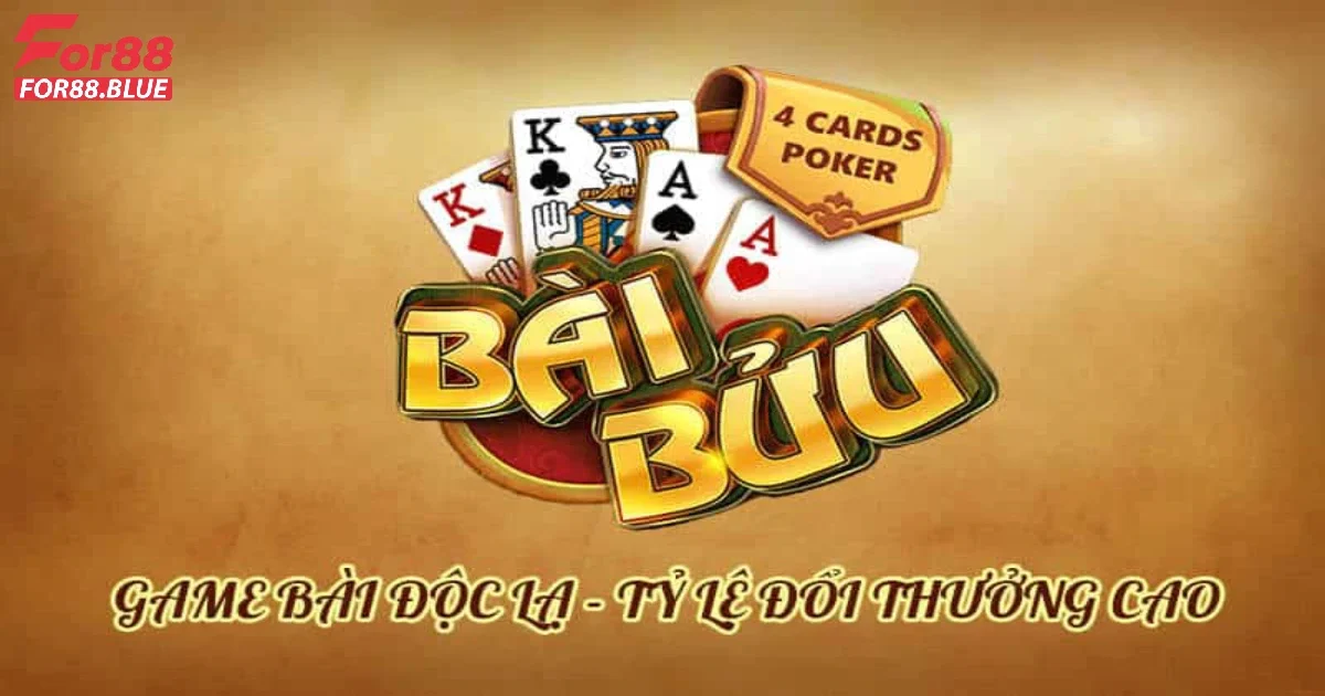 Game Bài Bửu For88 – Game Dân Gian Trên Nền Tảng Hiện Đại 2 Luật chơi game bài Bửu For88 cơ bản nhất