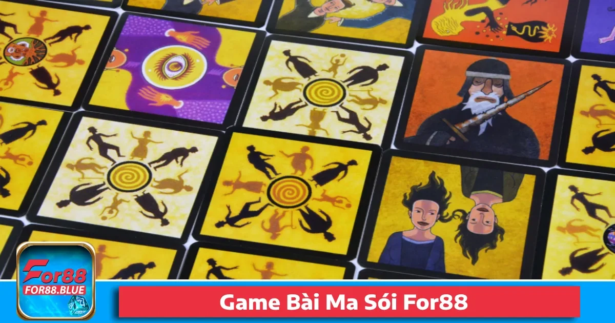 Game Bài Ma Sói For88 – Hấp Dẫn Với Màn Diễn Vai Gây Cấn
