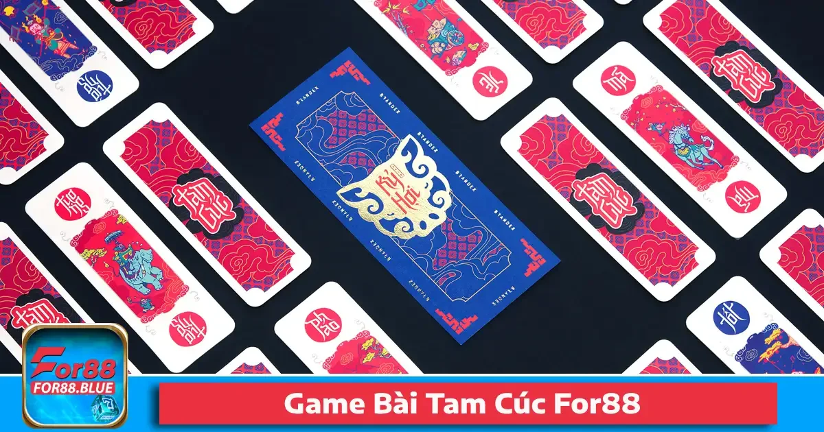 Game Bài Tam Cúc For88 Truyền Thống Đầy Tính Nghệ Thuật