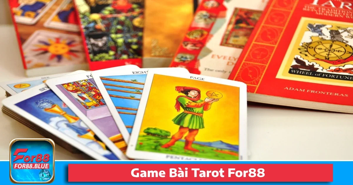 Game Bài Tarot For88 – Khám Phá Vận Mệnh Kiểu Mới 2025