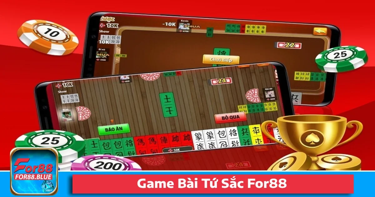 Game Bài Tứ Sắc For88 – Cân Não Từng Bước Đi Cực Hấp Dẫn