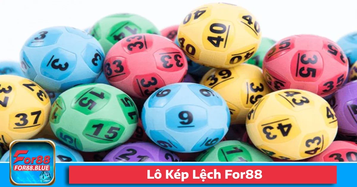 Lô Kép Lệch For88 – Sáng Tạo Cho Người Thích Phá Cách 78 Lô Kép Lệch For88 – Sáng Tạo Cho Người Thích Phá Cách