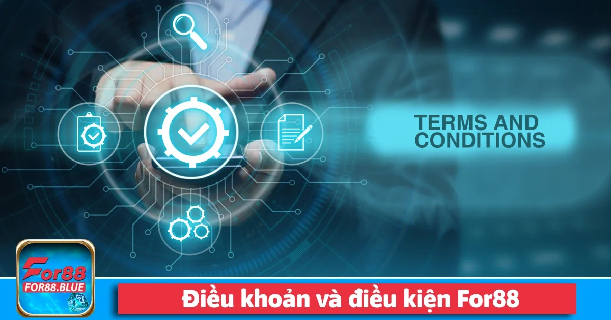 Điều Khoản Và Điều Kiện For88 2 Điều khoản và điều kiện For88 đảm bảo quyền riêng tư và bảo mật thông tin